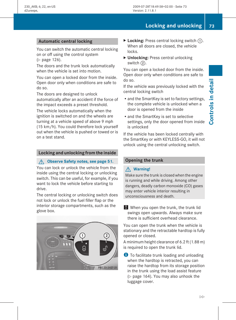 Automatic central locking, Locking and unlocking from the inside, Opening the trunk | Controls in detail, Locking and unlocking | Mercedes-Benz 2011 SL-Class User Manual | Page 75 / 316