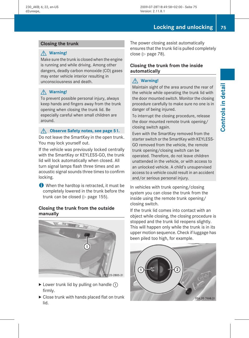 Closing the trunk, Controls in detail, Locking and unlocking | Mercedes-Benz 2011 SL-Class User Manual | Page 77 / 316