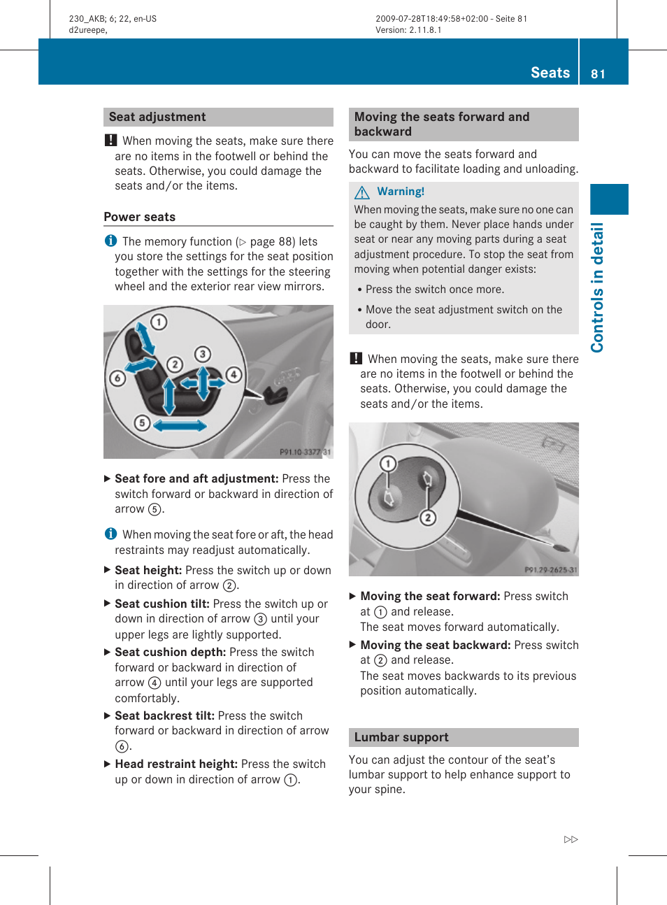 Seat adjustment, Moving the seats forward and backward, Lumbar support | Properly. see, Controls in detail, Seats | Mercedes-Benz 2011 SL-Class User Manual | Page 83 / 316