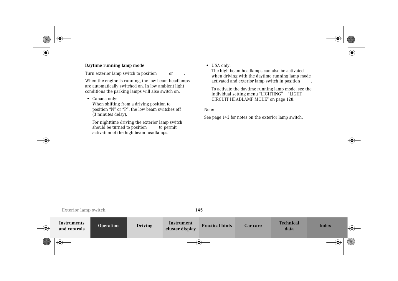 Exterior lamp switch:daytime running lamp mode | Mercedes-Benz 2002 C-Class User Manual | Page 148 / 406