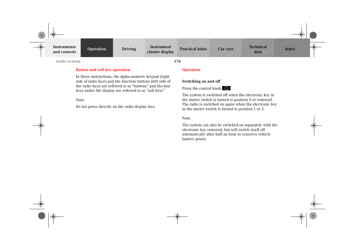 Button and soft key operation, Operation, Switching on and off | Mercedes-Benz 2002 C-Class User Manual | Page 179 / 406