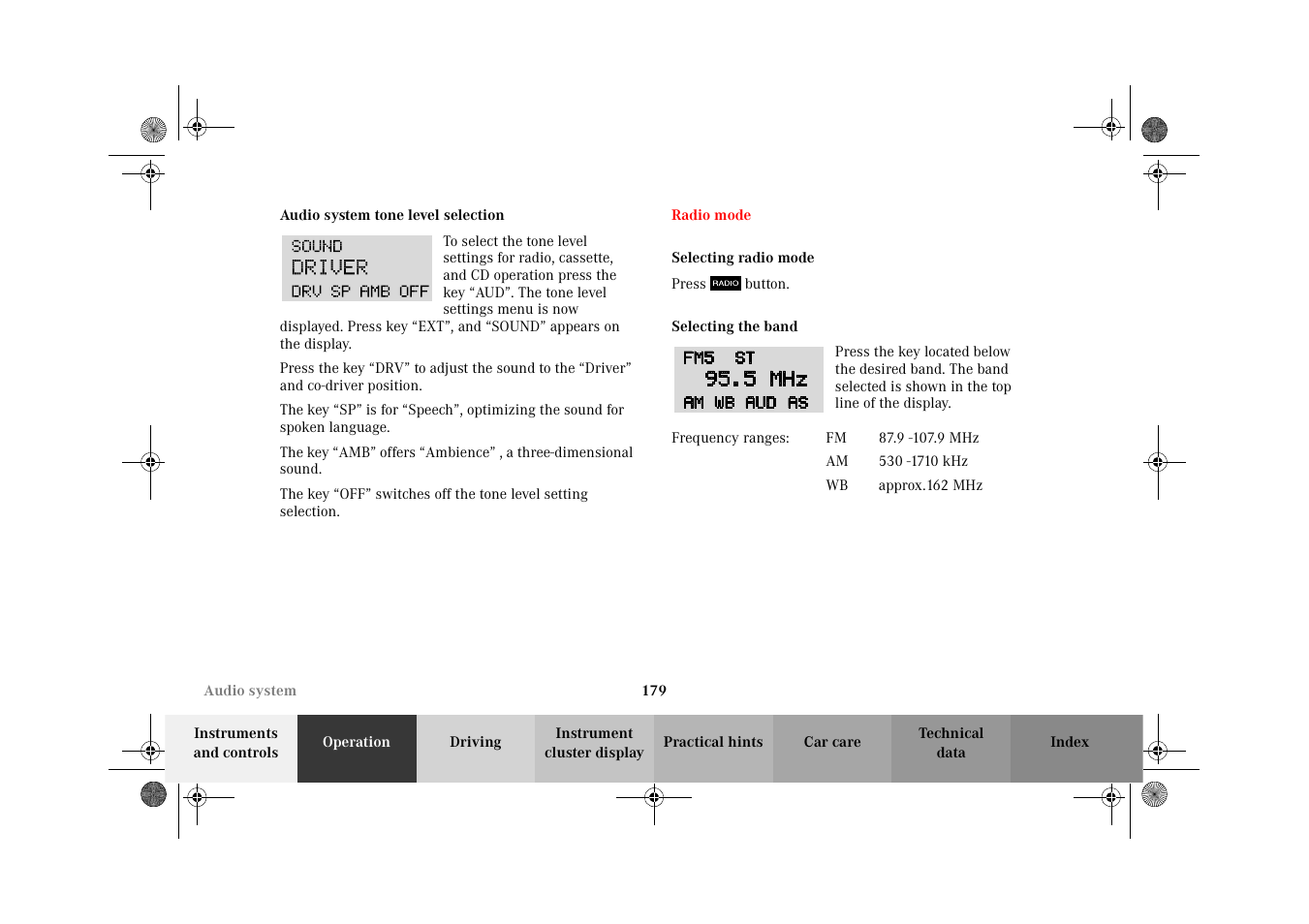 Audio system tone level selection, Radio mode, Selecting radio mode | Selecting the band, Audio system, Tone level selection, Radio mode selecting radio mode selecting the band | Mercedes-Benz 2002 C-Class User Manual | Page 182 / 406