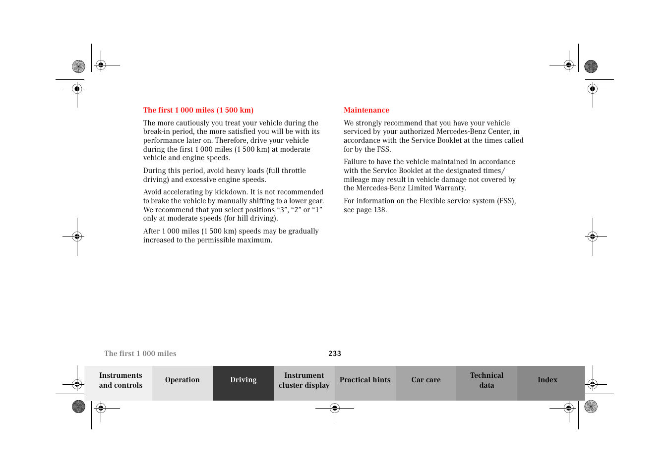 The first 1 000 miles (1 500 km), Maintenance, The first 1 000 miles | 1 500 km) | Mercedes-Benz 2002 C-Class User Manual | Page 236 / 406