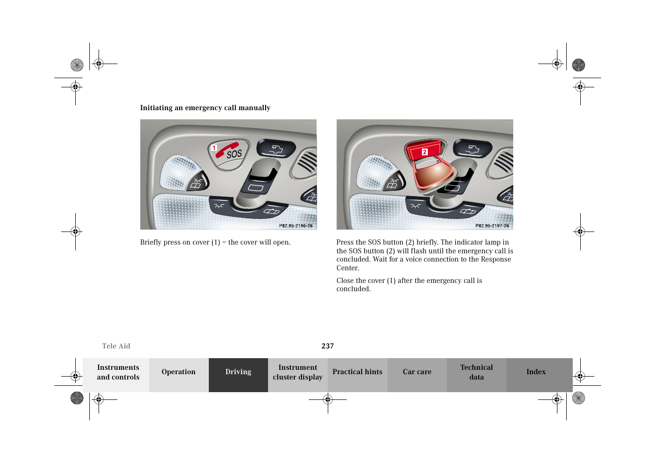 Tele aid:initiating an emergency call, Initiating an emergency call manually | Mercedes-Benz 2002 C-Class User Manual | Page 240 / 406