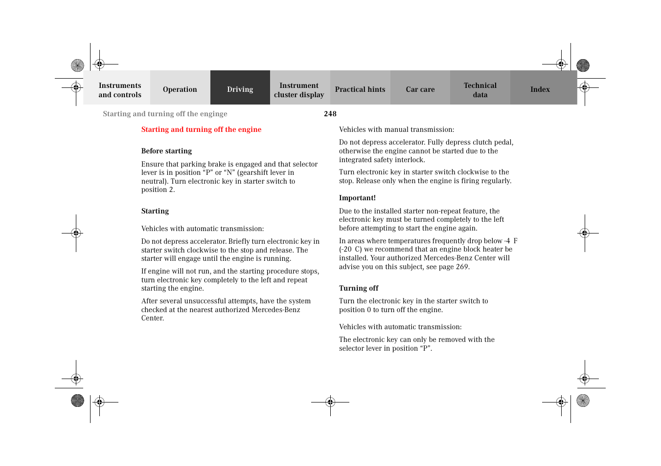 Starting and turning off the engine, Before starting, Starting | Turning off, Starting and turning off, The engine | Mercedes-Benz 2002 C-Class User Manual | Page 251 / 406
