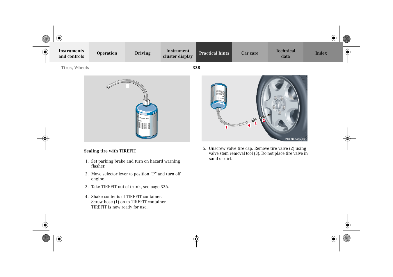 Tirefit:sealing tire with tirefit | Mercedes-Benz 2002 C-Class User Manual | Page 341 / 406