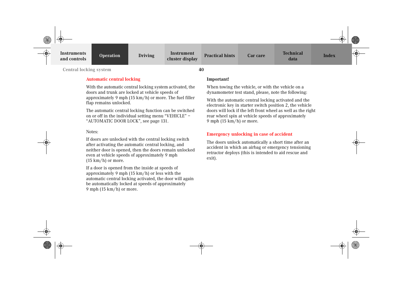 Central locking system:automatic central locking, Emergency unlocking in case of accident, Automatic central locking emergency unlocking | In case of accident | Mercedes-Benz 2002 C-Class User Manual | Page 43 / 406