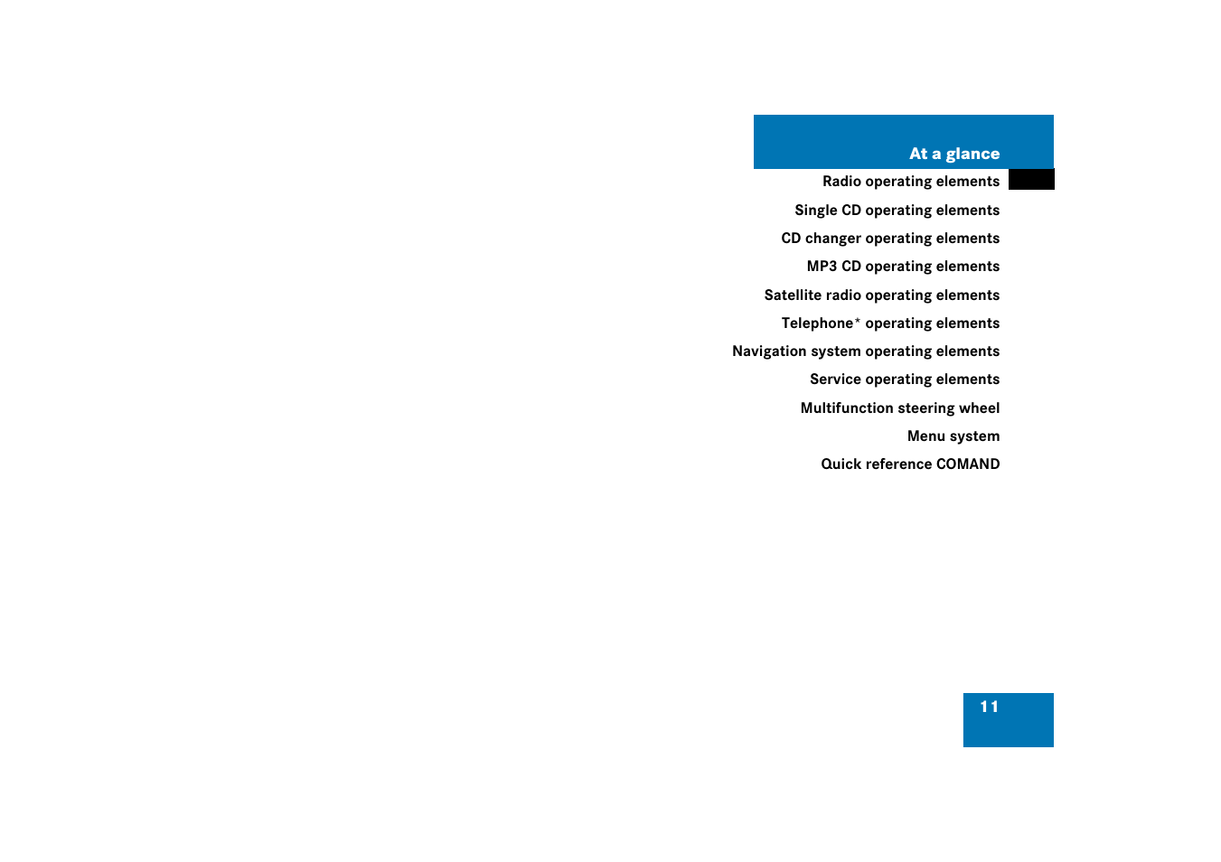 At a glance | Mercedes-Benz Comand 6515 6786 13 User Manual | Page 11 / 231