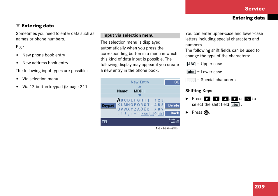 Entering data, Input via selection menu, Successful, the | Been saved, Layed ag, Error, Saving data, Ssion i, Error occure, Data | Mercedes-Benz Comand 6515 6786 13 User Manual | Page 209 / 231