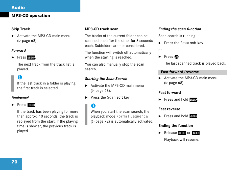 Fast forward/reverse, Selected with, Activate | In short successi, 70 audio | Mercedes-Benz Comand 6515 6786 13 User Manual | Page 70 / 231