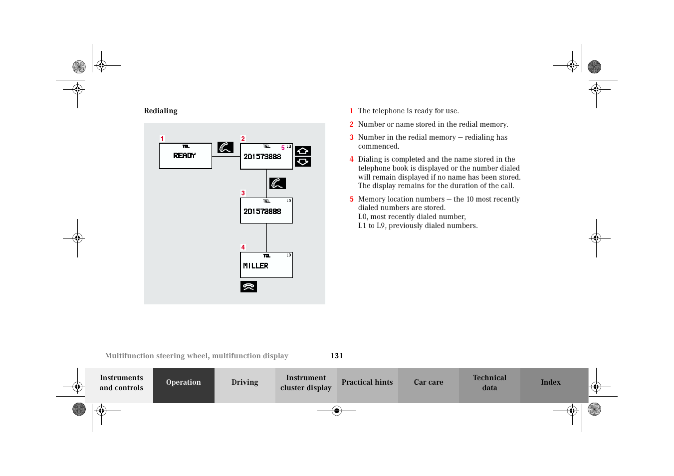 Redialing | Mercedes-Benz 2002 CL 600 User Manual | Page 134 / 430