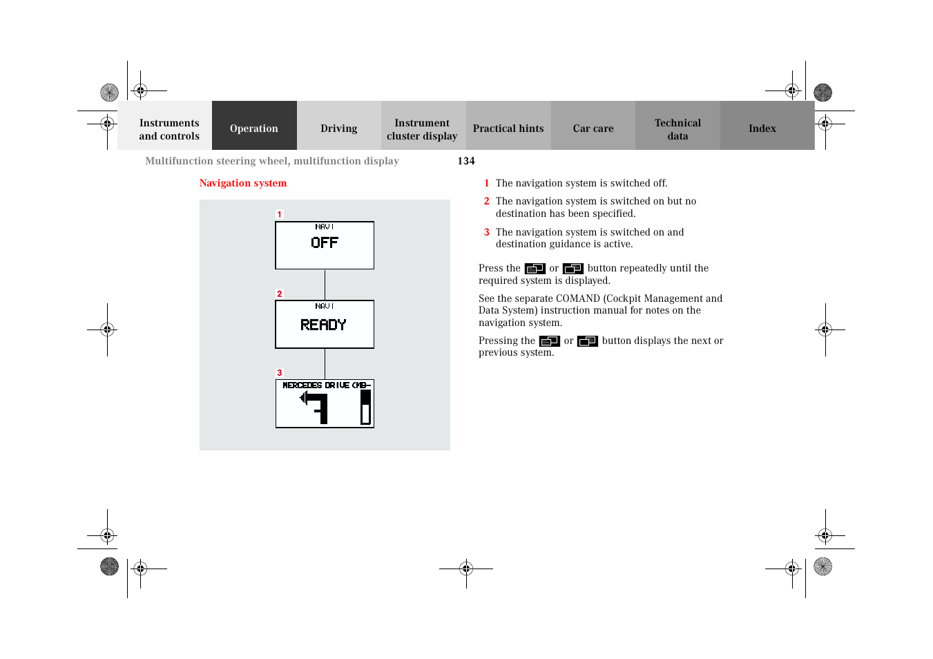 Navigation system | Mercedes-Benz 2002 CL 600 User Manual | Page 137 / 430