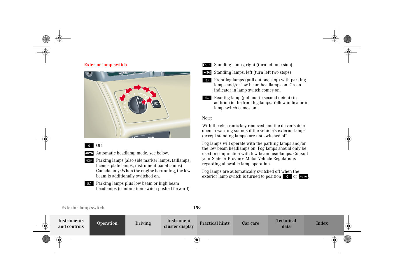 Exterior lamp switch | Mercedes-Benz 2002 CL 600 User Manual | Page 162 / 430