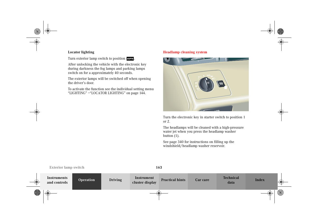 Locator lighting, Headlamp cleaning system | Mercedes-Benz 2002 CL 600 User Manual | Page 166 / 430