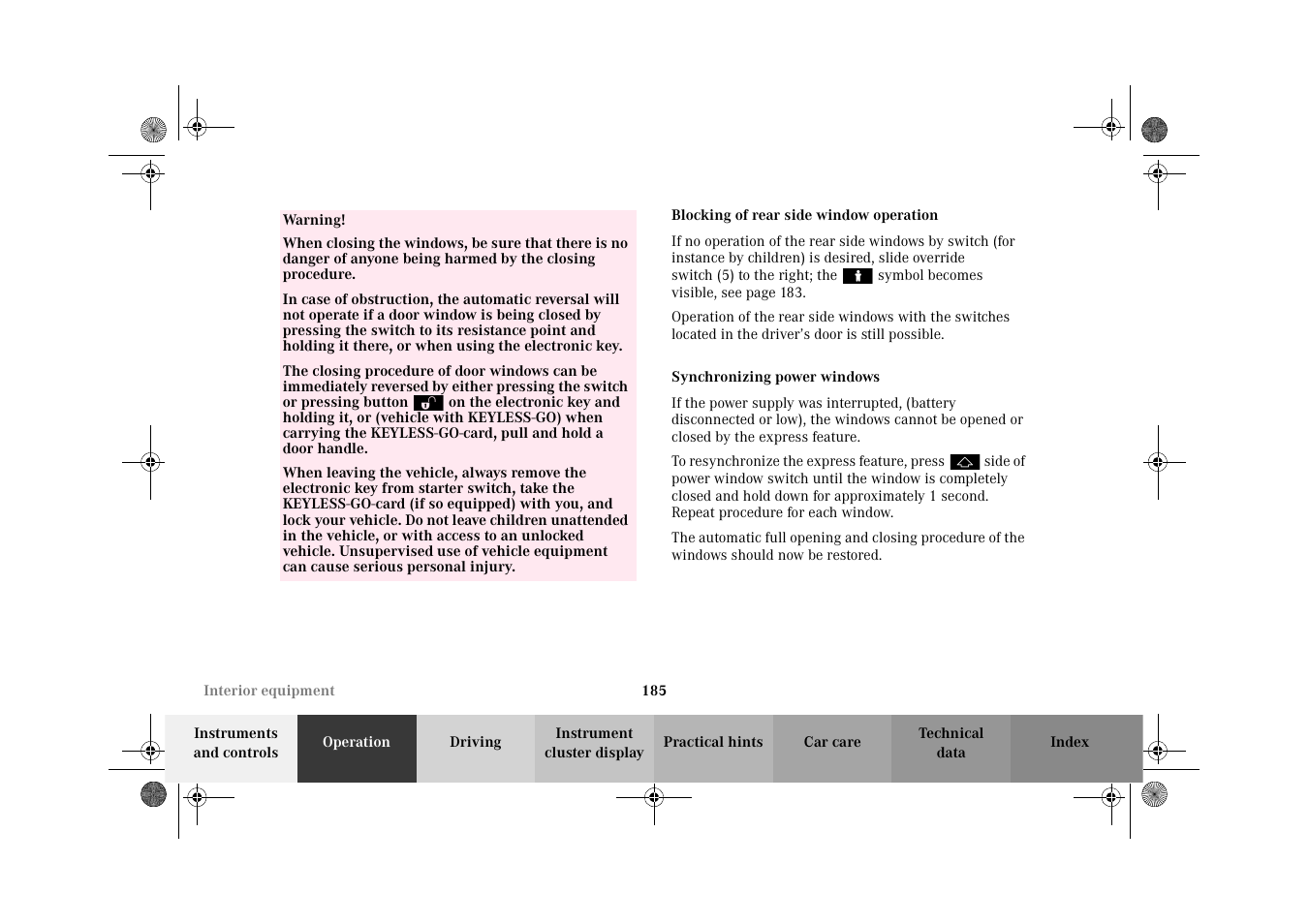 Power windows:synchronizing | Mercedes-Benz 2002 CL 600 User Manual | Page 188 / 430