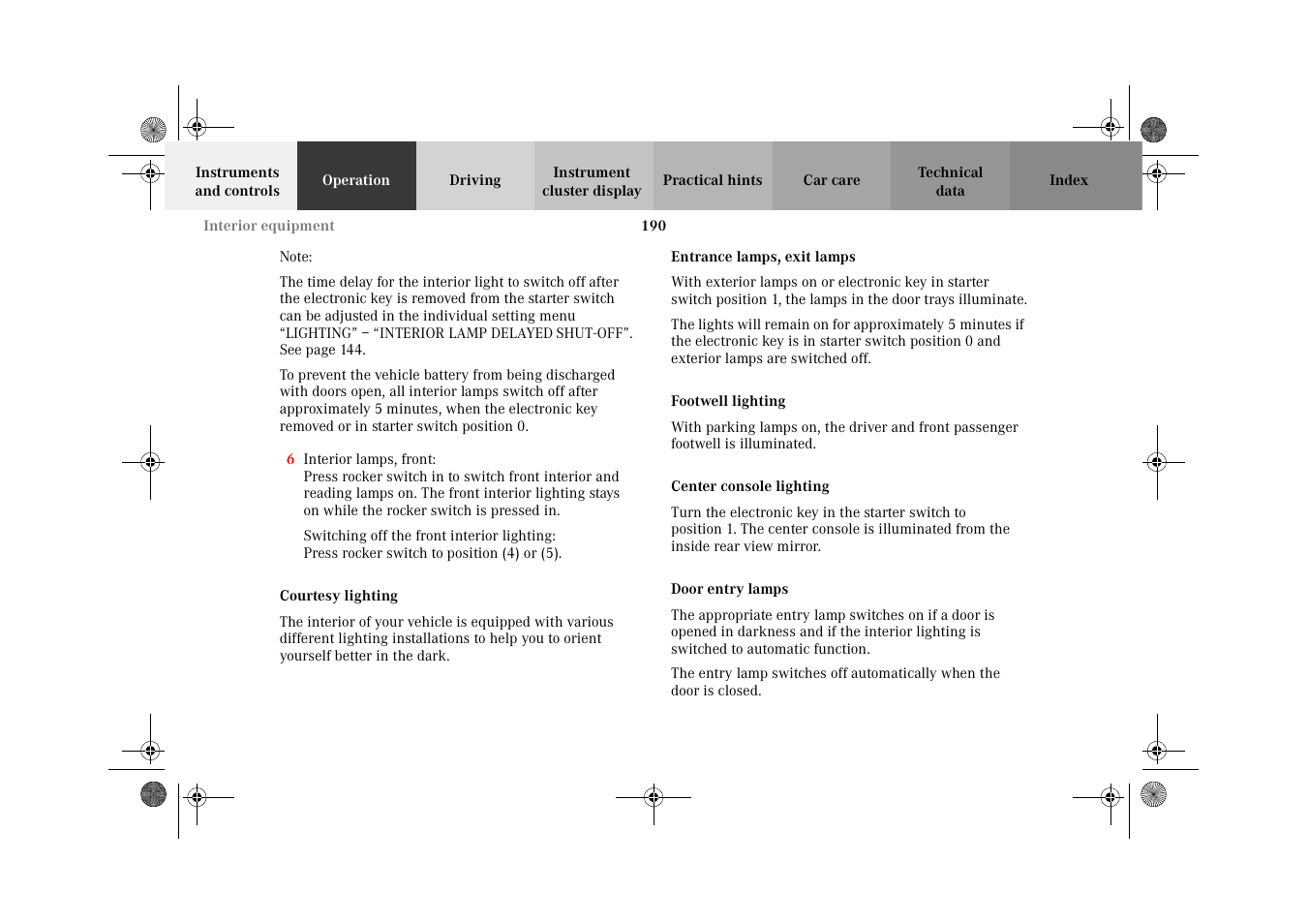 Courtesy lighting, Entrance lamps, exit lamps, Footwell lighting | Center console lighting, Door entry lamps | Mercedes-Benz 2002 CL 600 User Manual | Page 193 / 430