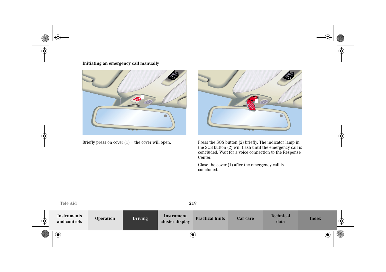 Initiating an emergency call manually | Mercedes-Benz 2002 CL 600 User Manual | Page 222 / 430
