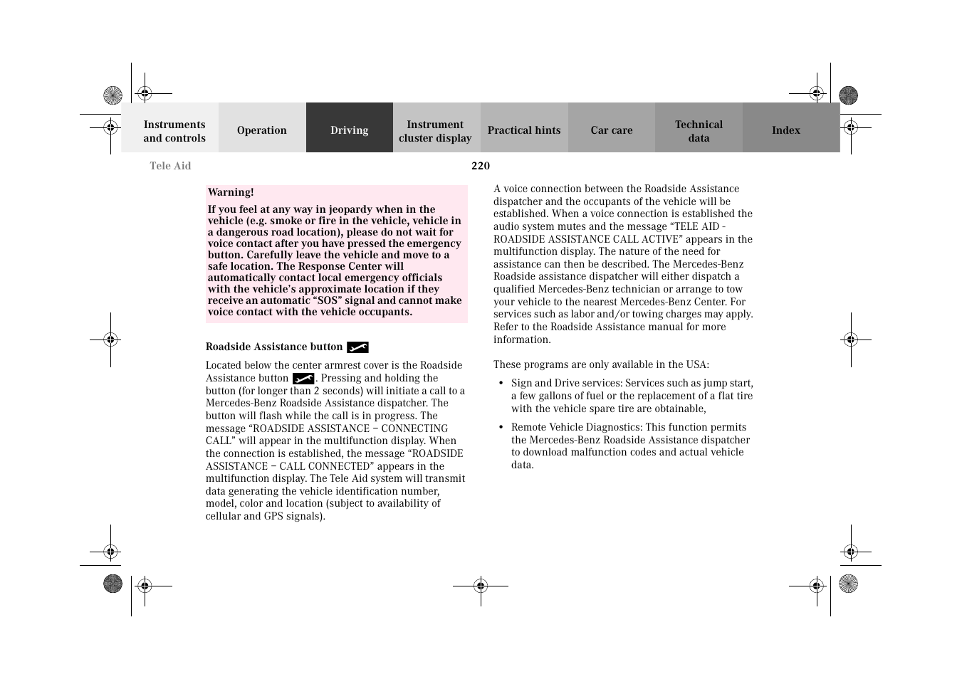 Tele aid:roadside assistance | Mercedes-Benz 2002 CL 600 User Manual | Page 223 / 430