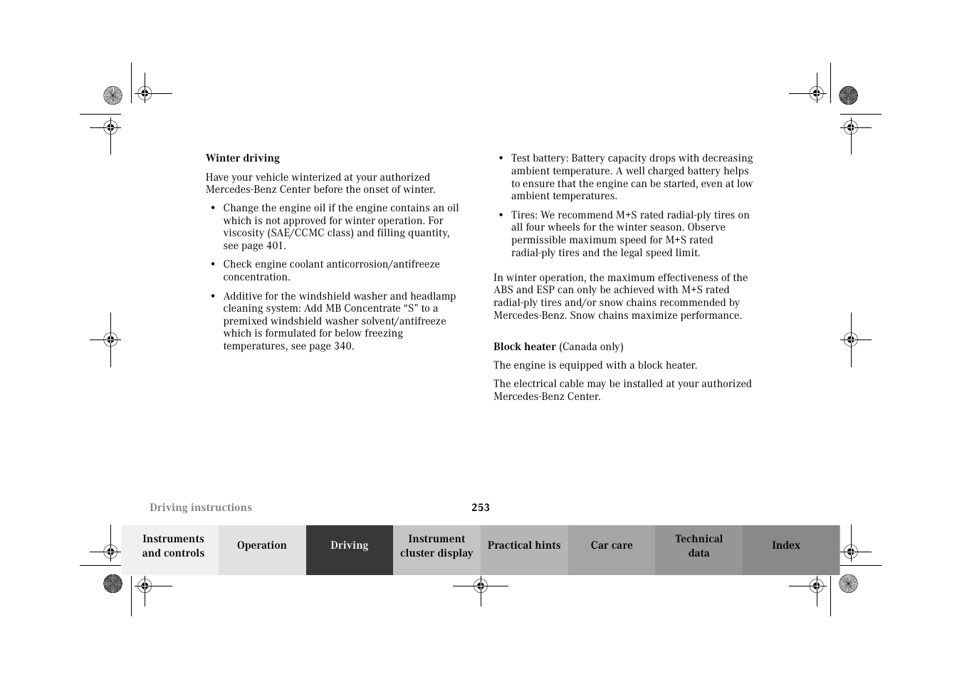 Winter driving, Block heater | Mercedes-Benz 2002 CL 600 User Manual | Page 256 / 430