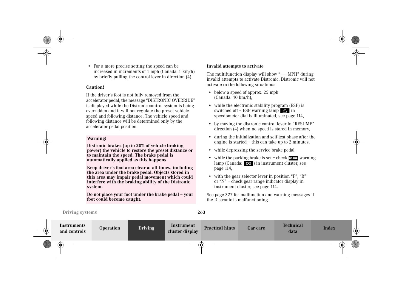 Distronic (dtr):invalid attempts to activate | Mercedes-Benz 2002 CL 600 User Manual | Page 266 / 430