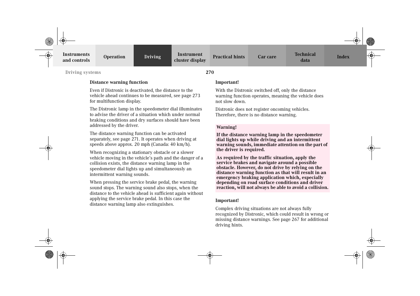 Distronic (dtr):distance warning function | Mercedes-Benz 2002 CL 600 User Manual | Page 273 / 430