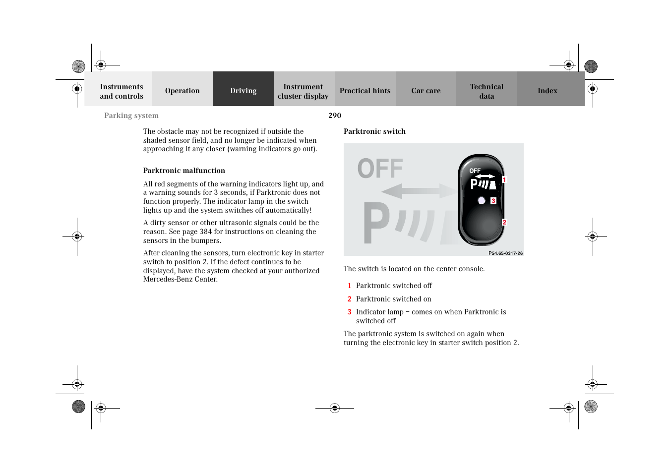 Parktronic malfunction, Parktronic switch | Mercedes-Benz 2002 CL 600 User Manual | Page 293 / 430