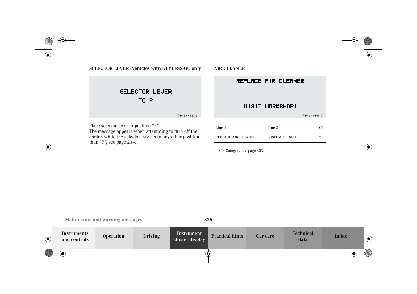 Selector lever (vehicles with keyless-go only), Air cleaner - malfunction and warning messages | Mercedes-Benz 2002 CL 600 User Manual | Page 328 / 430