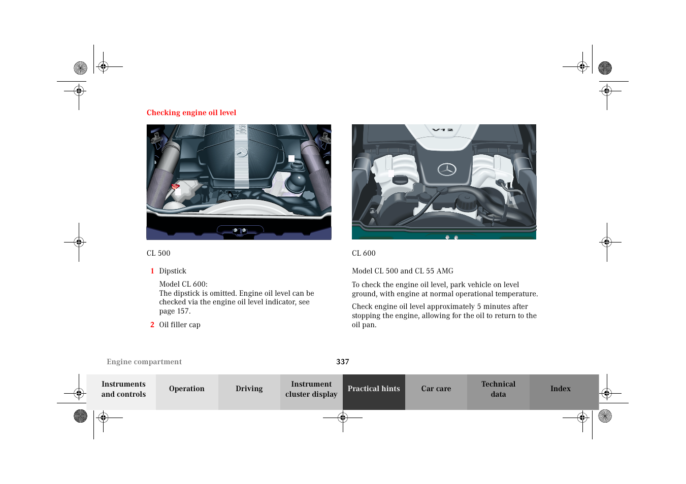 Checking engine oil level | Mercedes-Benz 2002 CL 600 User Manual | Page 340 / 430