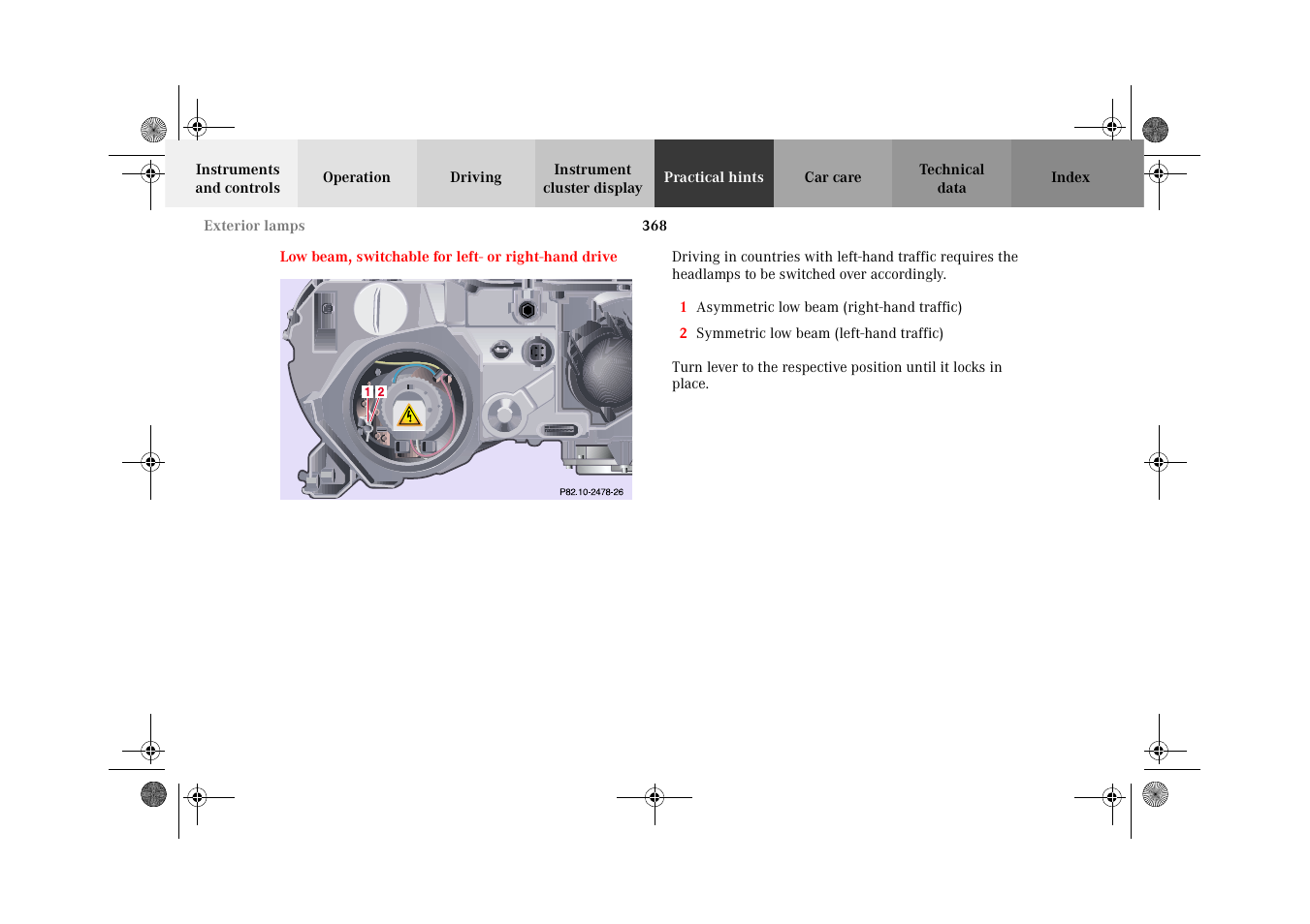 Low beam, switchable for left- or right-hand drive | Mercedes-Benz 2002 CL 600 User Manual | Page 371 / 430