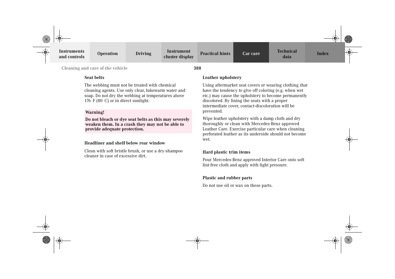 Seat belts, Headliner and shelf below rear window, Leather upholstery | Hard plastic trim items, Plastic and rubber parts | Mercedes-Benz 2002 CL 600 User Manual | Page 391 / 430