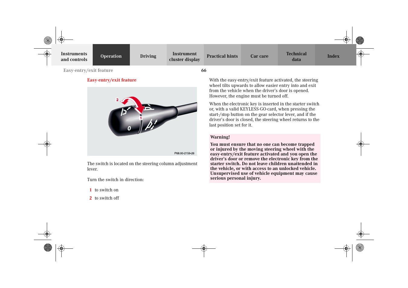 Easy-entry/exit feature | Mercedes-Benz 2002 CL 600 User Manual | Page 69 / 430