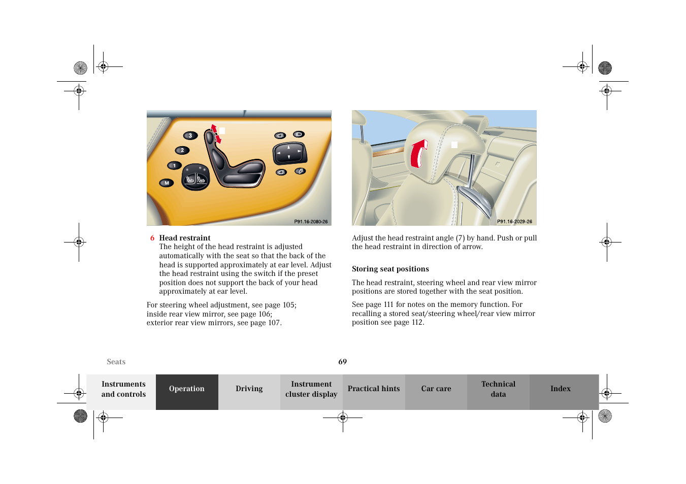 Storing seat positions | Mercedes-Benz 2002 CL 600 User Manual | Page 72 / 430