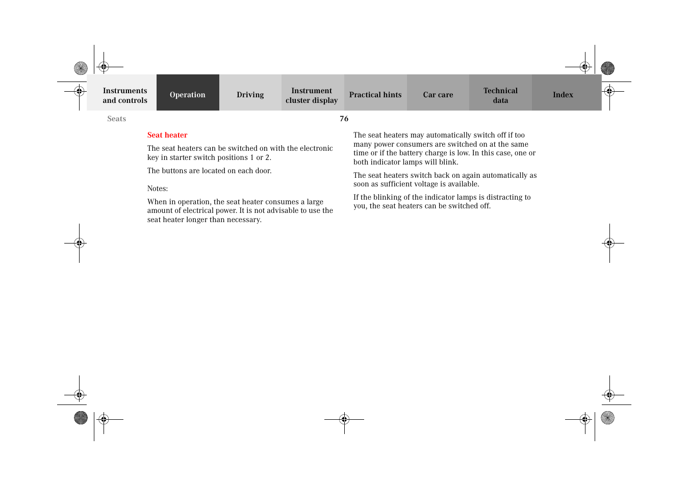 Seat heater | Mercedes-Benz 2002 CL 600 User Manual | Page 79 / 430