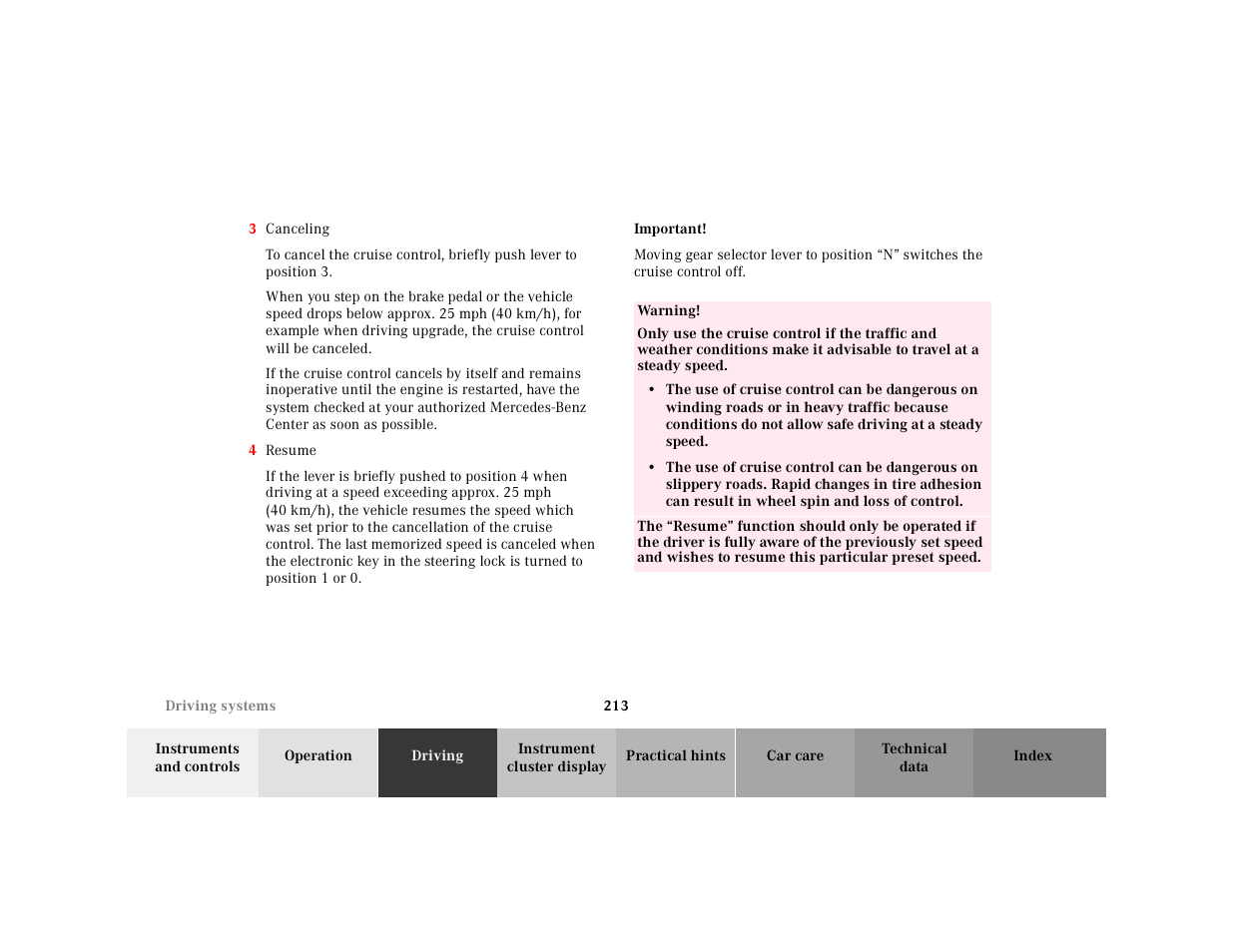 3 canceling, 4 resume, Important | Moving gear selector lever to position, Table, Table body, Table row, Warning | Mercedes-Benz 2001 CLK 55 AMG User Manual | Page 216 / 329