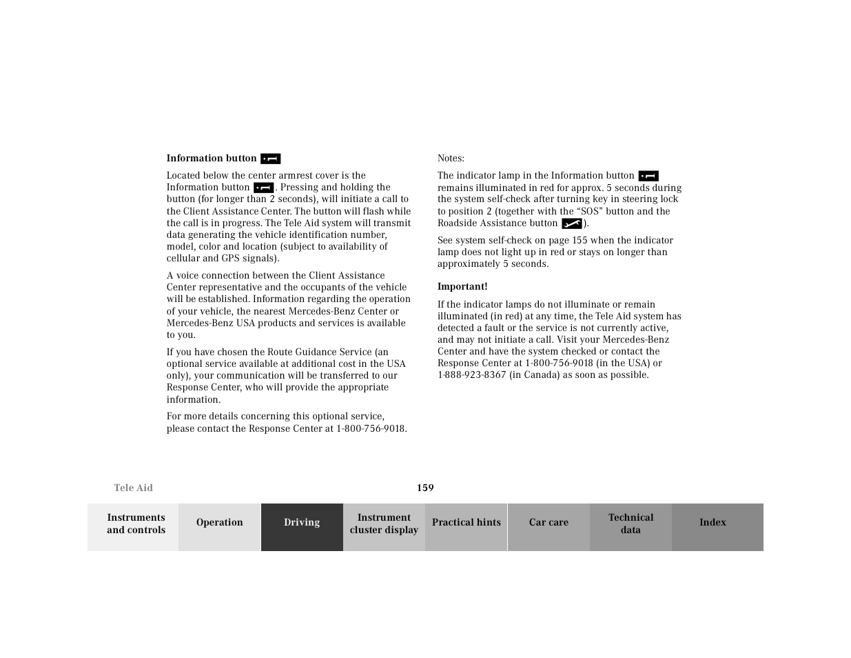 Tele aid:information, Notes, The indicator lamp in the information button | Important | Mercedes-Benz 2000 SL-Class User Manual | Page 163 / 297