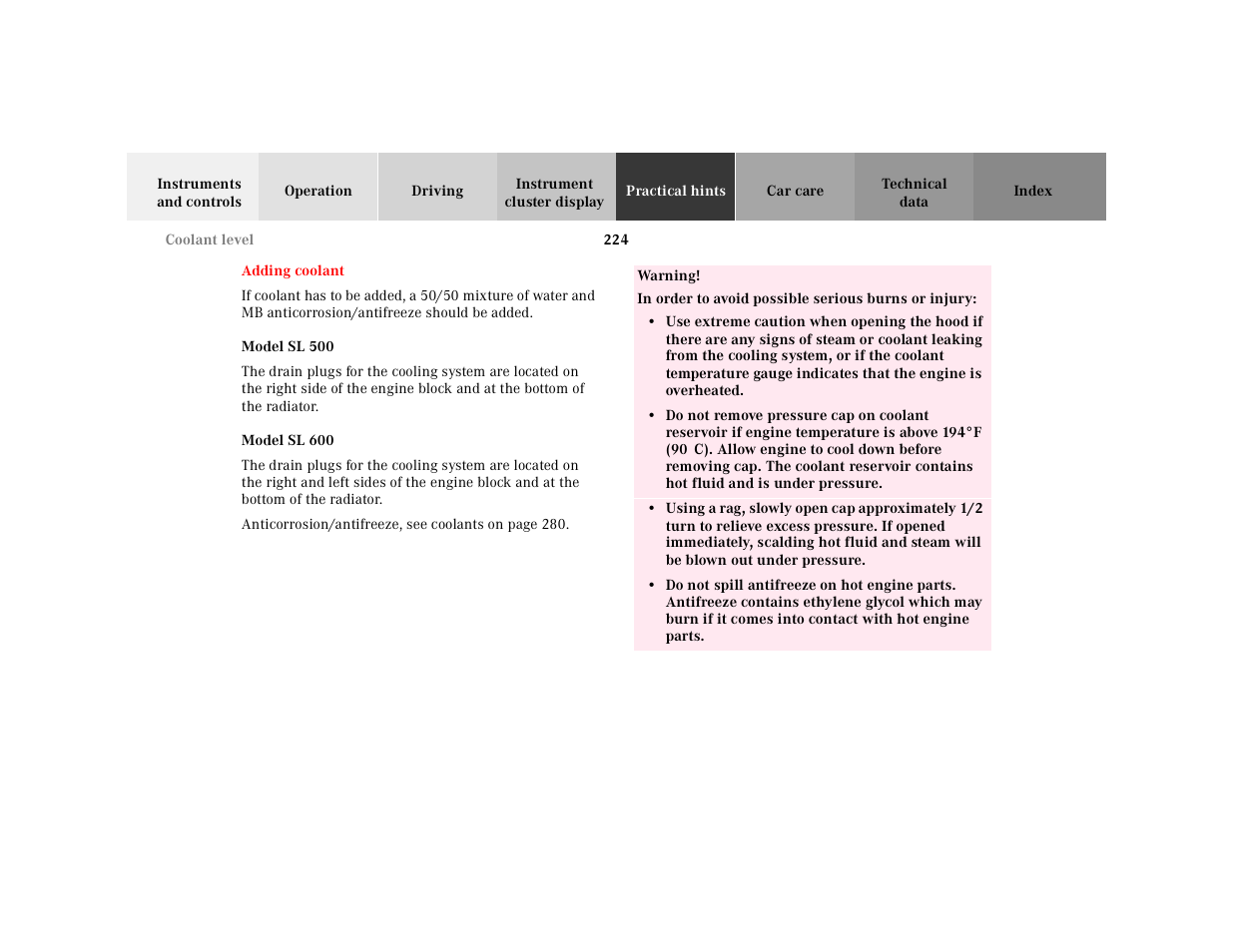 Adding coolant, Model sl 500, Model sl 600 | Table, Table body, Table row, Warning, In order to avoid possible serious burns or injury | Mercedes-Benz 2000 SL-Class User Manual | Page 228 / 297