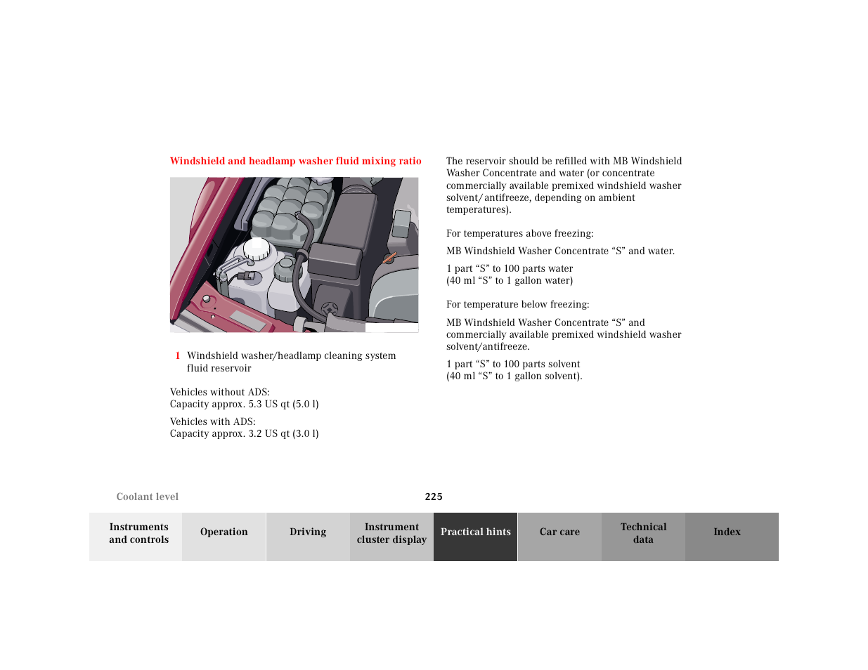 Windshield and headlamp washer fluid mixing ratio, Graphic, For temperatures above freezing | Mb windshield washer concentrate, 1 part, For temperature below freezing | Mercedes-Benz 2000 SL-Class User Manual | Page 229 / 297