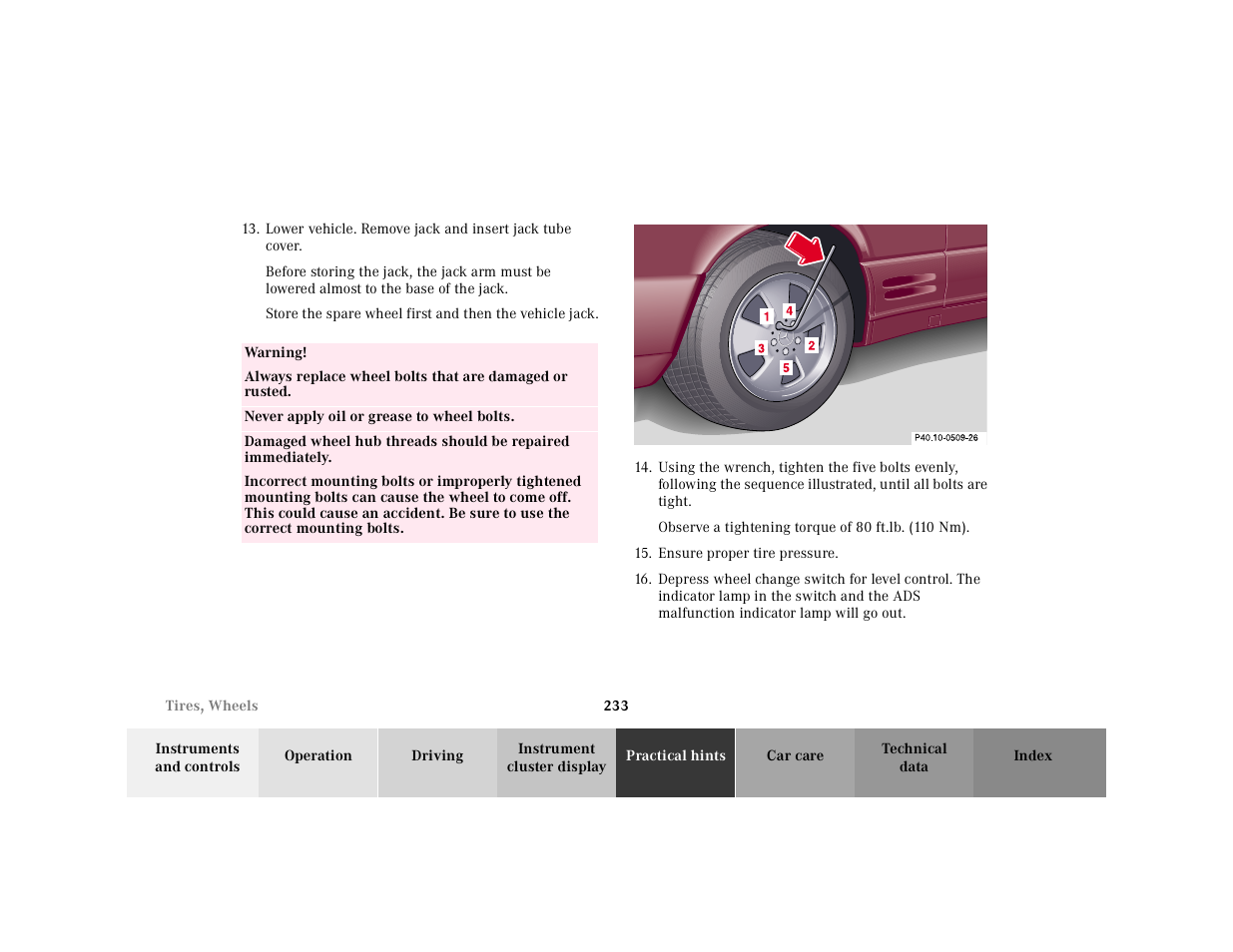 Table, Table body, Table row | Warning, Never apply oil or grease to wheel bolts, Graphic, Observe a tightening torque of 80 ft.lb. (110 nm), Ensure proper tire pressure | Mercedes-Benz 2000 SL-Class User Manual | Page 237 / 297