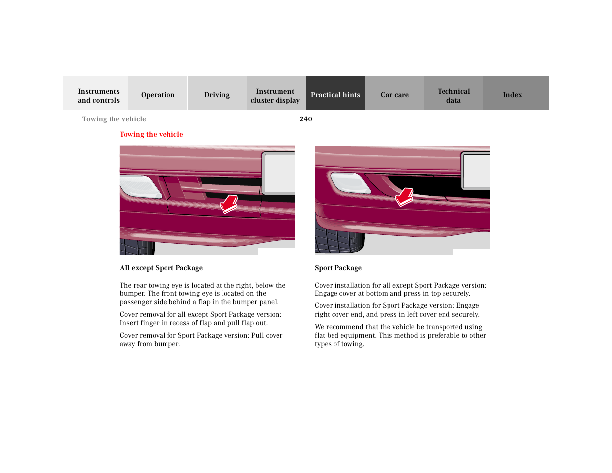 Towing the vehicle, Graphic, All except sport package | P88.20-2073-26, Sport package | Mercedes-Benz 2000 SL-Class User Manual | Page 244 / 297