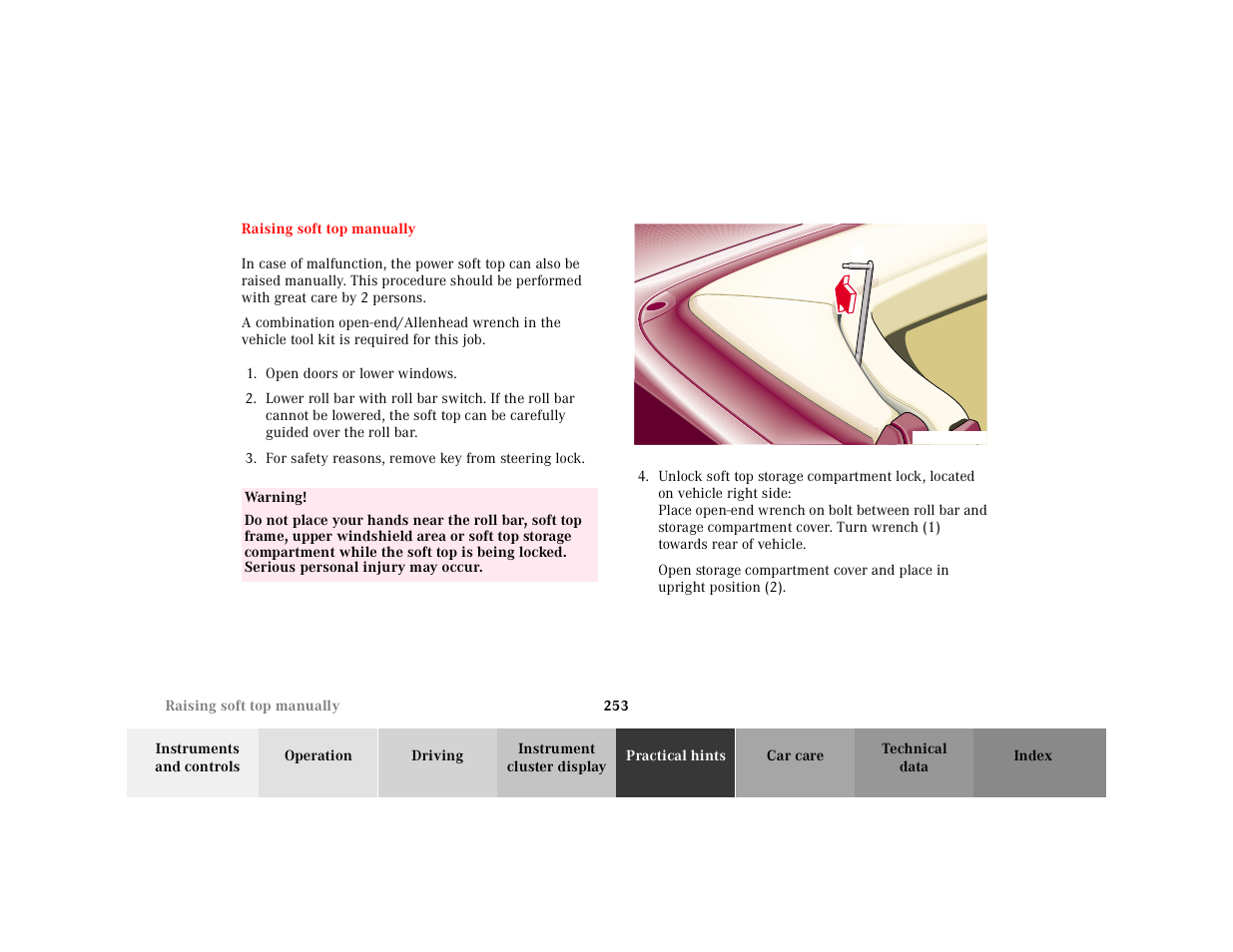 Raising soft top manually, Open doors or lower windows, For safety reasons, remove key from steering lock | Table, Table body, Table row, Warning, Graphic | Mercedes-Benz 2000 SL-Class User Manual | Page 257 / 297
