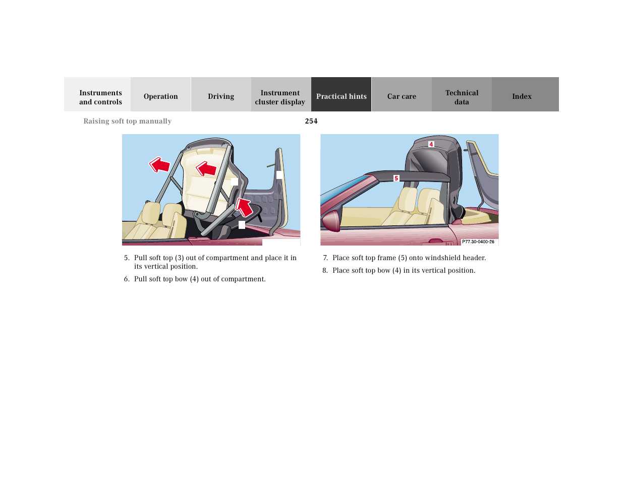 Graphic, Pull soft top bow (4) out of compartment, Place soft top bow (4) in its vertical position | Mercedes-Benz 2000 SL-Class User Manual | Page 258 / 297