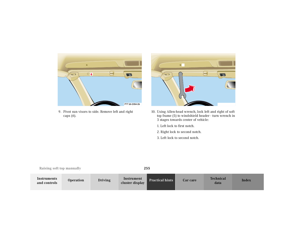 Graphic, Left lock to first notch, Right lock to second notch | Left lock to second notch | Mercedes-Benz 2000 SL-Class User Manual | Page 259 / 297