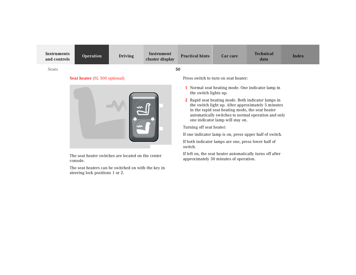 Seat heater, Graphic, Press switch to turn on seat heater | Turning off seat heater | Mercedes-Benz 2000 SL-Class User Manual | Page 54 / 297