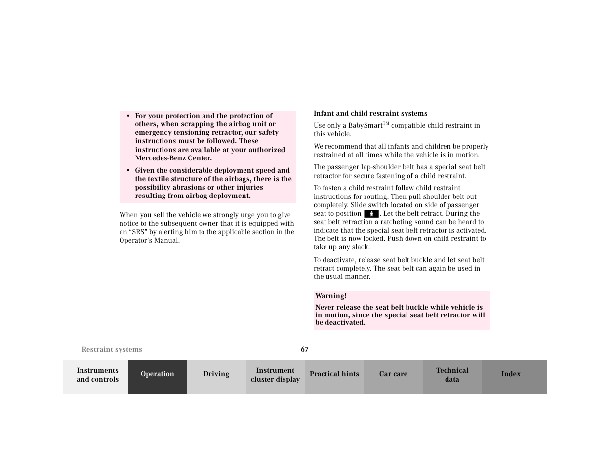 Table row, Infant and child restraint systems, Use only a babysmart | Mercedes-Benz 2000 SL-Class User Manual | Page 71 / 297