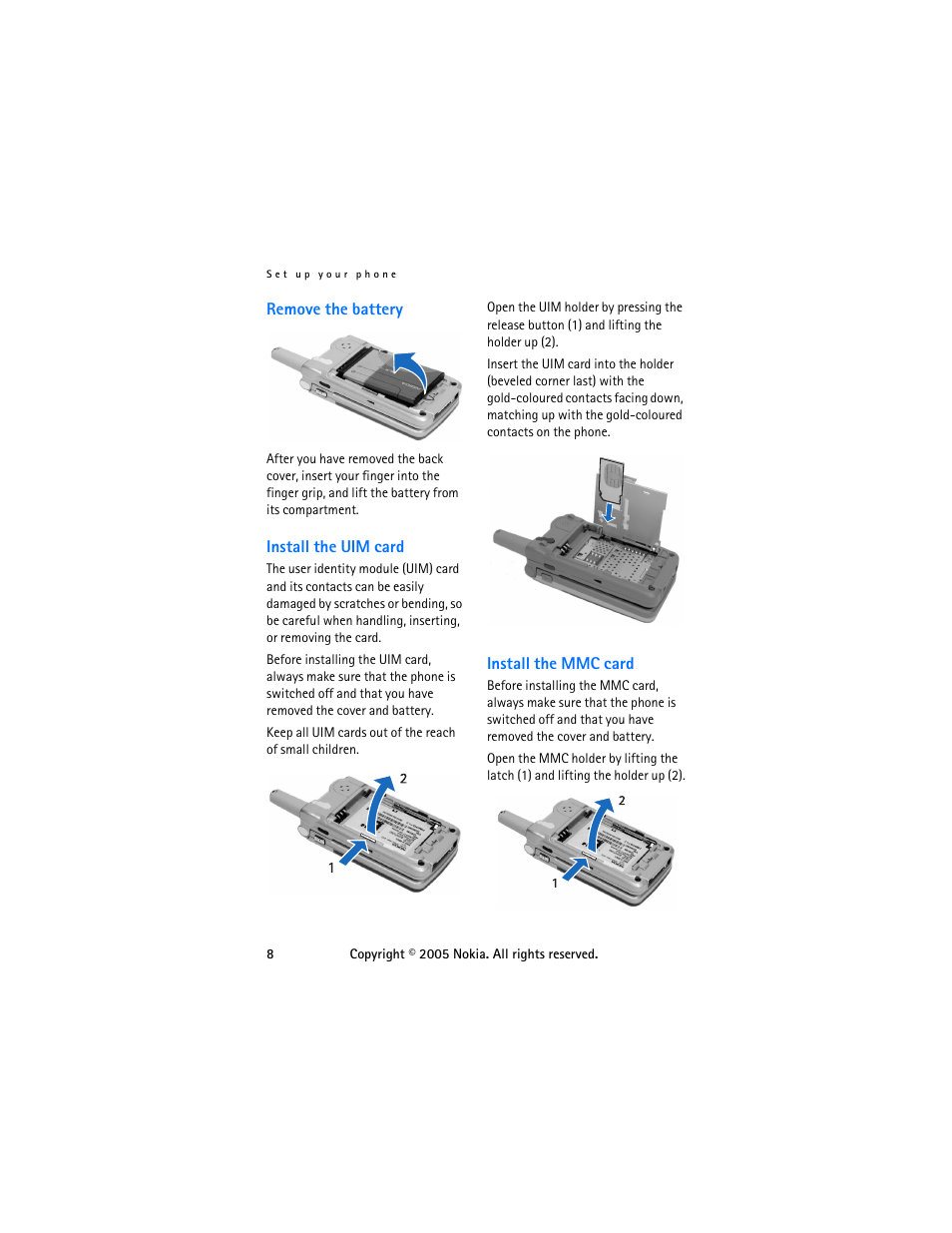 Remove the battery, Install the uim card, Install the mmc card | Nokia 6255 User Manual | Page 18 / 105