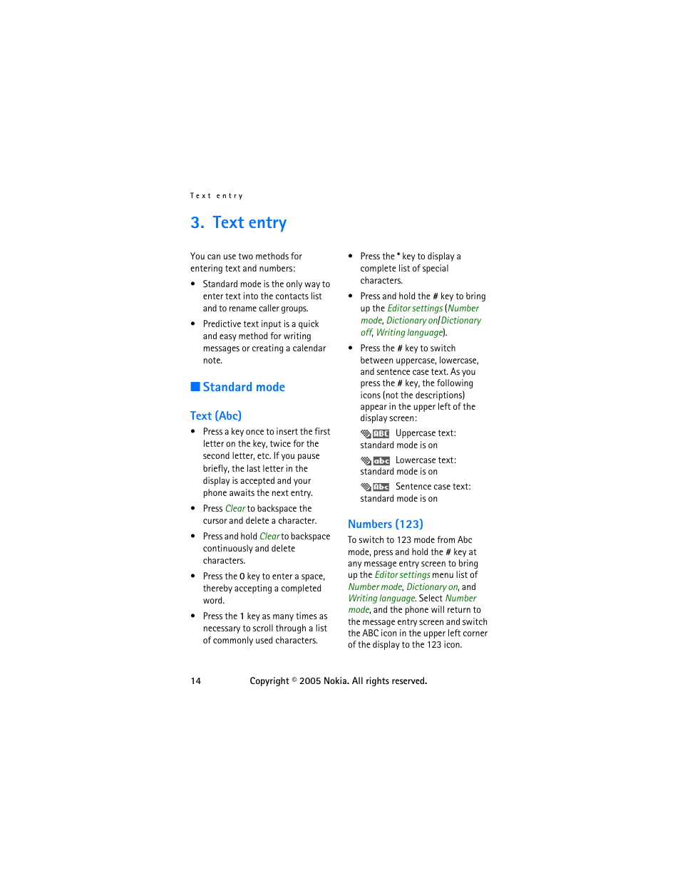 Text entry, Standard mode, Text (abc) | Numbers (123), Text (abc) numbers (123) | Nokia 6255 User Manual | Page 24 / 105