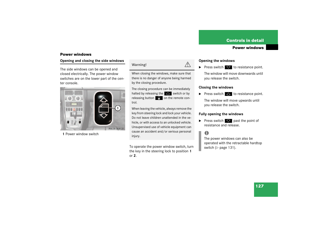 Power windows;power windows:side windows, Power windows, Opening and closing the side windows | Mercedes-Benz 2003 SLK-Class User Manual | Page 127 / 304
