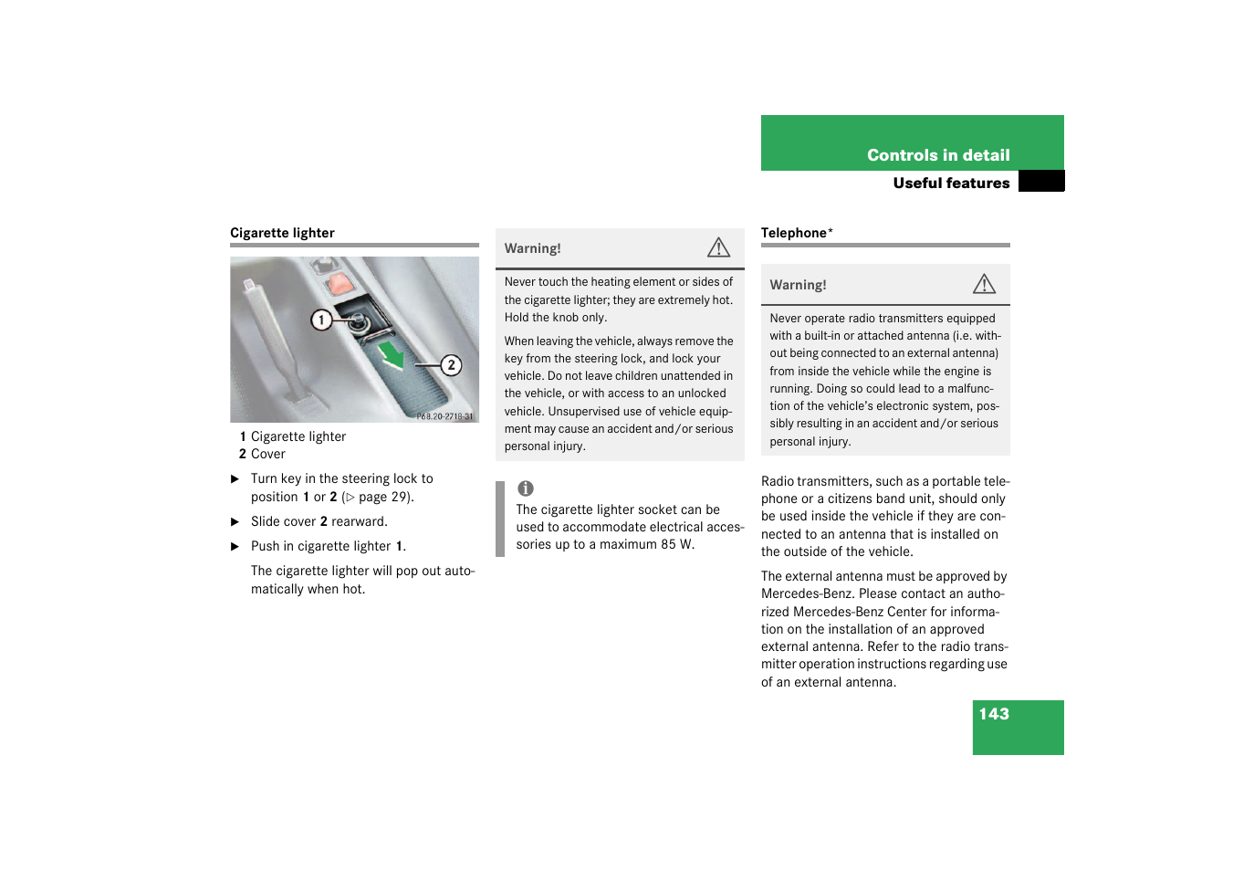 Telephone*;useful features:telephone, Cigarette lighter telephone | Mercedes-Benz 2003 SLK-Class User Manual | Page 143 / 304