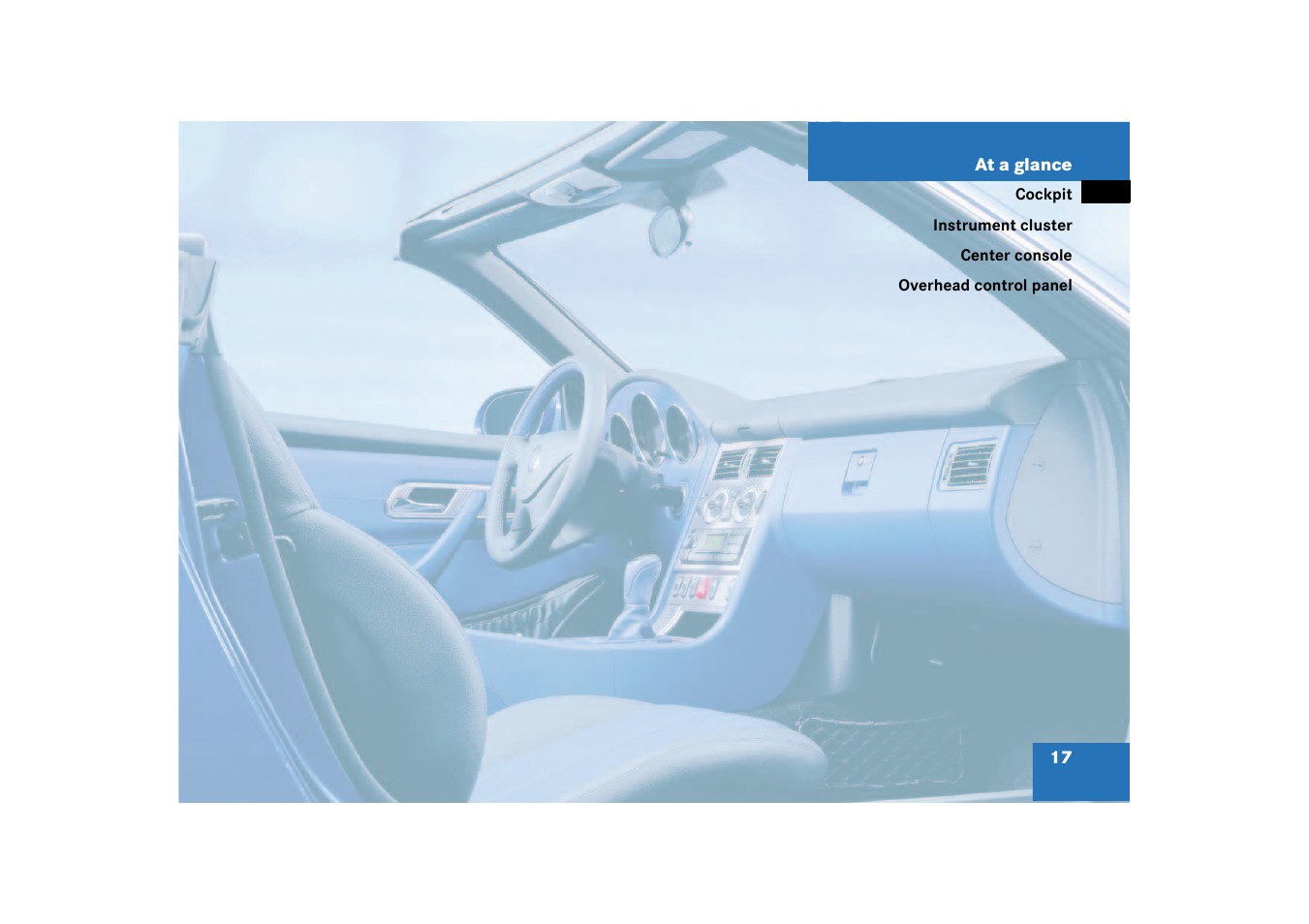 At a glance | Mercedes-Benz 2003 SLK-Class User Manual | Page 17 / 304