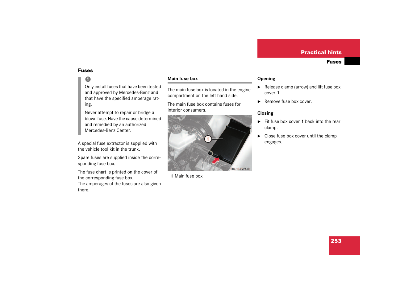 Fuses;electrical fuses;practical hints:fuses, Fuses:main fuse box, Fuses | Main fuse box | Mercedes-Benz 2003 SLK-Class User Manual | Page 253 / 304